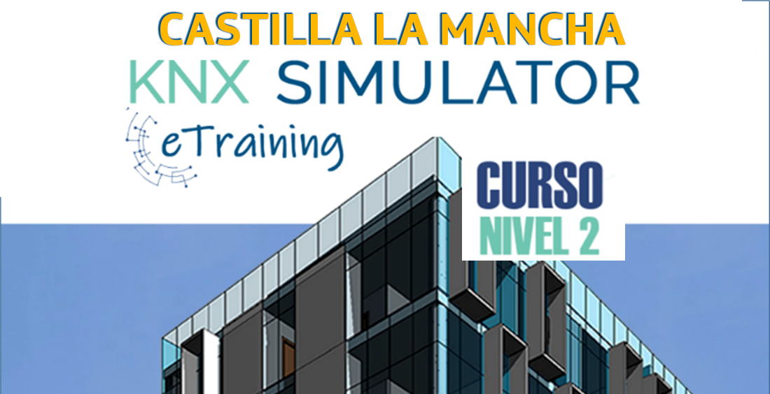 Curso KNX - Nivel 2 - Castilla La Mancha